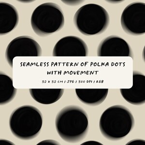 Puede incluir: Un patrón sin costuras de grandes lunares negros con sensación de movimiento sobre un fondo beige claro. El diseño mide 32 x 32 cm y es un archivo JPG. El texto en la imagen dice: PATRÓN SIN COSTURAS DE LUNARES CON MOVIMIENTO.