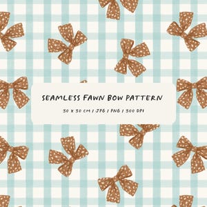 Puede incluir: Patrón sin costuras con lazos color cervatillo con lunares blancos, sobre un fondo a cuadros azul claro y blanco. Los lazos están espaciados uniformemente. Se muestra el texto "SEAMLESS FAWN BOW PATTERN". El patrón mide 30 x 30 cm.