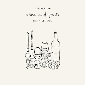 May include: Black and white line drawing illustration of a wine bottle, two wine glasses, two candles, and fruit. The illustration is titled "Wine and fruits" with the text "PNG | SVG | JPG" below the title.