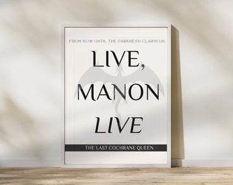 Throne of Glass Print | Manon Blackbeak Quotes  | 'Live Manon, Live' | Wall Art | Instant Download