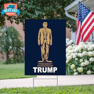 President Trump Yard Sign, Donald Trump, Trump Supporter, Republican, Election Gifts, Garden Sign, Metal Yard Sign, Usa Election, Vote Sign