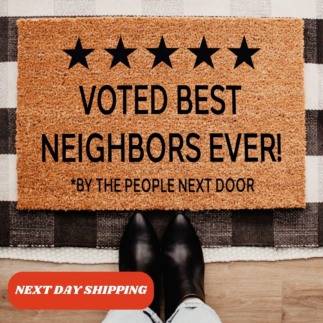 Voted Best Neighbors Ever Doormat, Funny Neighbor Gift Doormat, Funny ...