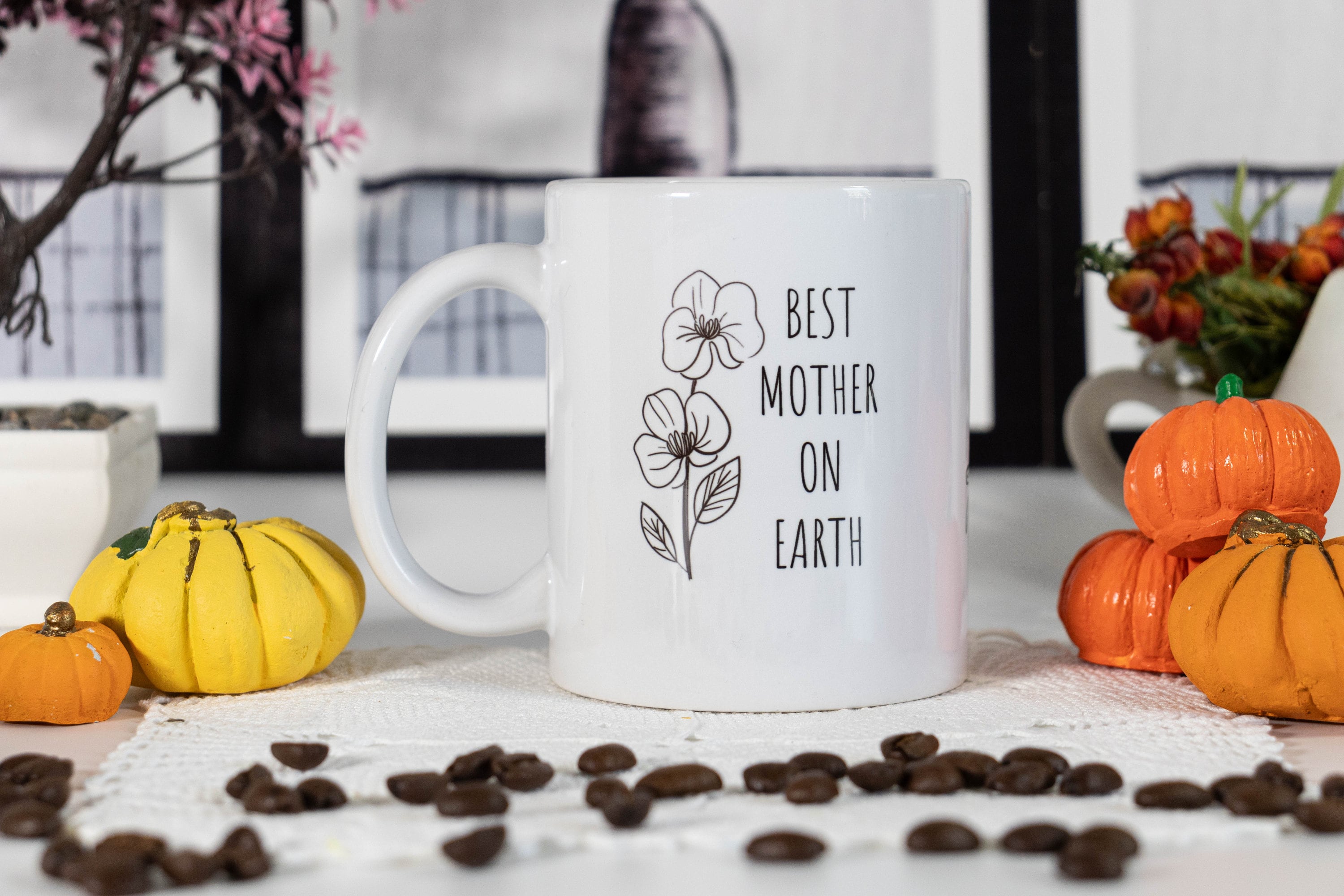 BEST MOTHER on EARTH! - Coffee Mug for Mother's day