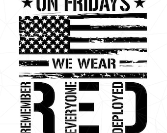 On Friday We Wear Red Png, Remember Everyone Deployed Shirt Png, US Veteran Png