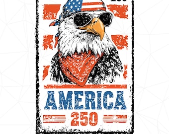 LAT Apparel Boys 250th American Eagle Png, Funny 4th of July Shirts Design, Independence Day Png