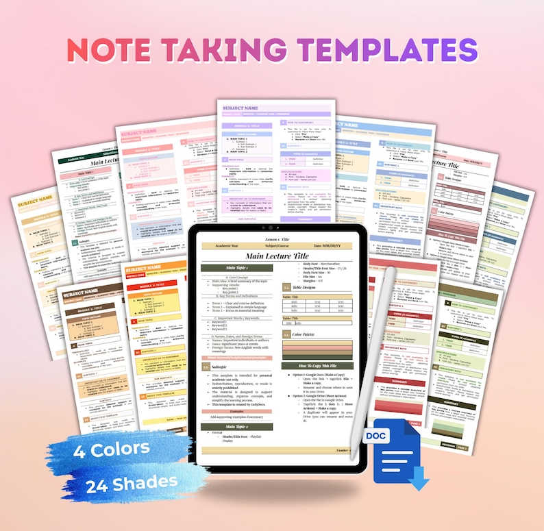 Peut inclure: Un ensemble de mod&egrave;les de prise de notes en diff&eacute;rentes couleurs et nuances, affich&eacute;s sur une tablette et des feuilles individuelles. L'image comprend le texte "NOTE TAKING TEMPLATES", "4 Colors" et "24 Shades". Un stylet et une ic&ocirc;ne de fichier DOC sont &eacute;galement pr&eacute;sents.