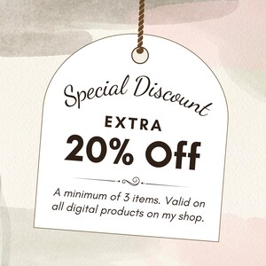 Peut inclure: Une &eacute;tiquette blanche avec une ficelle marron affiche le texte "Special Discount EXTRA 20% Off". En dessous, on peut lire "A minimum of 3 items. Valid on all digital products on my shop."