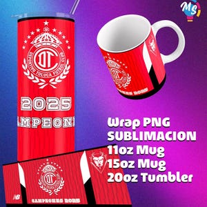Diseño Toluca Campeón 2025 Sublimación PNG | Termo 20 oz, Taza 11 oz, Taza 15 oz | Plantilla Digital Descargable JPG Alta Resolución