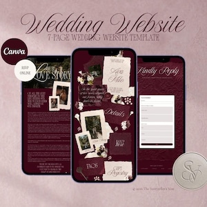 May include: A 7-page wedding website template for Canva featuring a deep burgundy color scheme. The design includes mobile screen displays showing sections like Our Love Story, Details, FAQs, Gift Registry, and an RSVP form with text overlays.