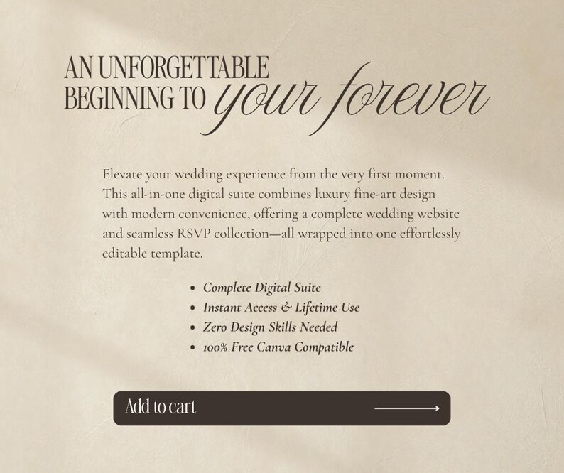 May include: A digital wedding template advertisement on a beige background with the text: AN UNFORGETTABLE BEGINNING TO your forever. It lists features including a complete digital suite, instant access, lifetime use, and Canva compatibility.