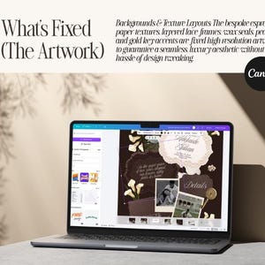 May include: A laptop displaying a Canva design interface with a dark brown wedding invitation template featuring lace frames, wax seals, pearls, gold keys, and photographs. The text reads What's Fixed (The Artwork) and Backgrounds & Texture Layouts.
