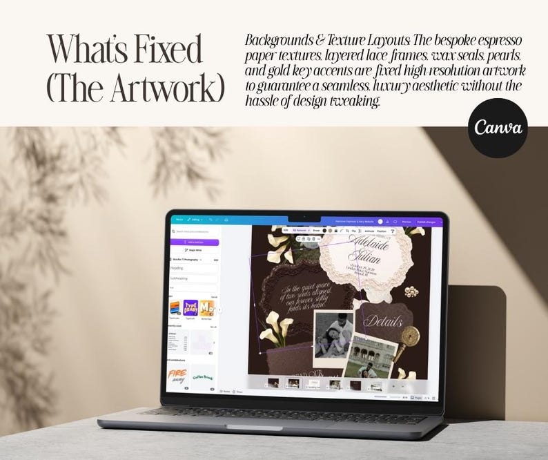 May include: A laptop displaying a Canva design interface with a dark brown wedding invitation template featuring lace frames, wax seals, pearls, gold keys, and photographs. The text reads What's Fixed (The Artwork) and Backgrounds & Texture Layouts.