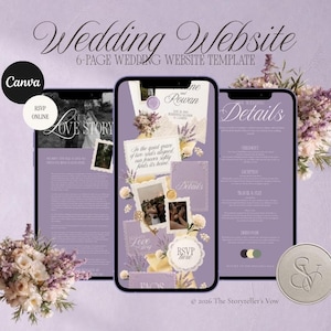 May include: A 6-page wedding website template for Canva featuring a lavender and cream color palette. The design includes mobile screen mockups displaying text such as Wedding Website, Our Love Story, Details, and RSVP here, decorated with floral accents.