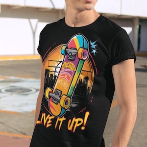 Bold Skateboard Live It Up! Graphic T-Shirt for Skateboarding Enthusiasts - Perfect Urban Style