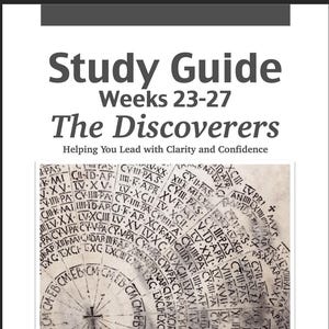 Weeks 23-27 of The Discoverers: Study Companion | Discussion Questions, Theological Questions, Timeline, Jeopardy | CC Challenge 4