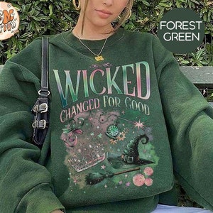 Wicked Change For Good Sweatshirt, Defy Gravity Broomstick Magic Wand, Wizard Movie Fan Shirt, Wicked Musical Fan Gift, Wicked Sweatshirt