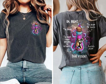 Retro Two Sided Vintage Oh Right That Poison Llama Poison For Kuzco Comfort Colors Shirt, The Emperor's New Groove Shirt , Disneyland Trip