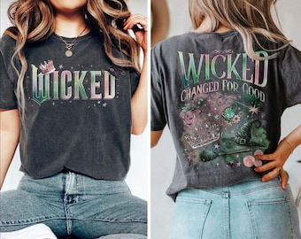 Retro Wicked Movie 2Sided Comfort Color Shirt, Wizard of Oz Fan Gift, Witch Pink and Green T-shirt, Pop Culture Graphic Wicked Musical Shirt
