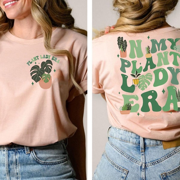 2 Sided In My Plant Lady Era Shirt Plant Mom Tshirt, Mother'S Day Gift For Mama, Crazy Plant Lady Tee Funny Disney Outfit Disney Family Trip