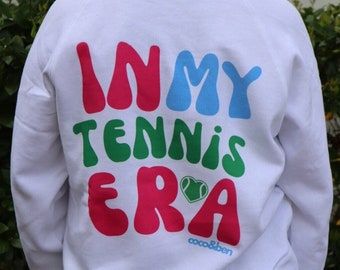 In my tennis era Tennis Crew Neck Sweatshirt, Adult Tennis sweatshirt