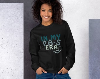 In meinem PA-S Era Unisex Sweatshirt (Blue Era), Arzthelferin Studenten Sweatshirt, PA Schule Sweatshirt, Arzthelferin Studenten Geschenk