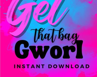 Get that bag gworl ( business guide for beginners)
