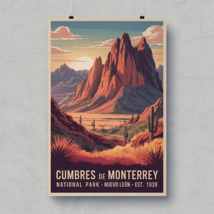 May include: A vintage poster depicting a desert scene with large red rock mountains under a sunset. The poster includes the text "Cumbres de Monterrey National Park - Nuevo León - Est. 1939."