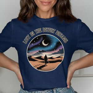 Desert Dreams T-Shirt, Starry Night Desert Graphic Tee, Lost in the Desert Dreams, Moonlit Desert Art T-Shirt, Desert Adventure Shirt
