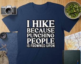 Grappig wandel-T-shirt: ik wandel omdat mensen slaan niet leuk is