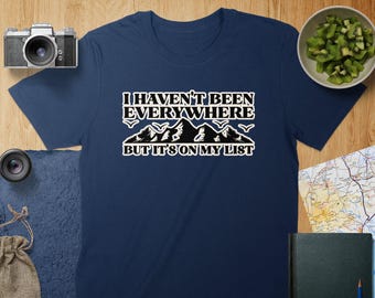 Lustiges Reise-Zitat-T-Shirt: Abenteuer-Liebhaber-Geschenk
