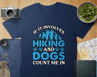 Hiking Dogs T-Shirt: Outdoor Adventure Dog Lover Tee