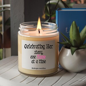 Birthday Candle, Celebrate Her Story Coconut Apricot Wax Scented Candle - Women&#39;s Gift, Feminine Candle, Special Occasion Candle, Unique