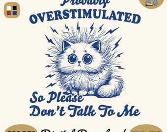 Overstimulated Cat Meme SVG: Funny Mental Health Design (PNG)