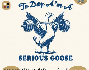 Funny Weight Lifting Goose SVG: Sarcastic Goose Shirt Design (Digital Download)