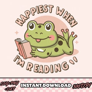 Happiest When I&#39;m Reading SVG: Book Lover Artsy Design (Digital Download)