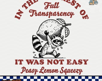 Funny Raccoon Lemon Squeezy SVG PNG: Sarcastic Hand Drawn Design (Instant Download)
