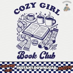 Cozy Girl Book Club SVG PNG: Artsy Graphic Design (Digital Download)