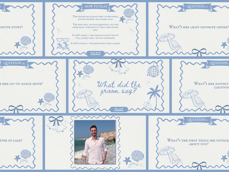 May include: A light blue and white wedding game with various questions and instructions. The game features a photo of a man and beach-themed illustrations, including seashells, palm trees, and beach chairs. The text "What did the groom say?" is displayed.