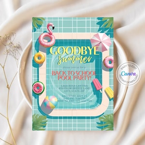 Goodbye Summer Pool Party Invitation Digital Summer Party Invite Back to School Party Invitation Summer Hello School Party Pool Invitation