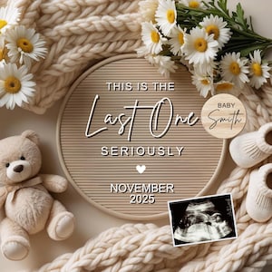Last One Pregnancy Announcement Digital Last Baby Announcement Grand Finale Baby Gender Neutral Announcement Minimalist Social Media Reveal