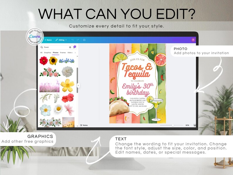 Pu&ograve; includere: Uno schermo di computer mostra un design di invito personalizzabile. L'invito presenta il testo "Tacos & Tequila" e "Emily's 30th birthday". Lo schermo mostra anche opzioni per modificare grafica, foto e testo.