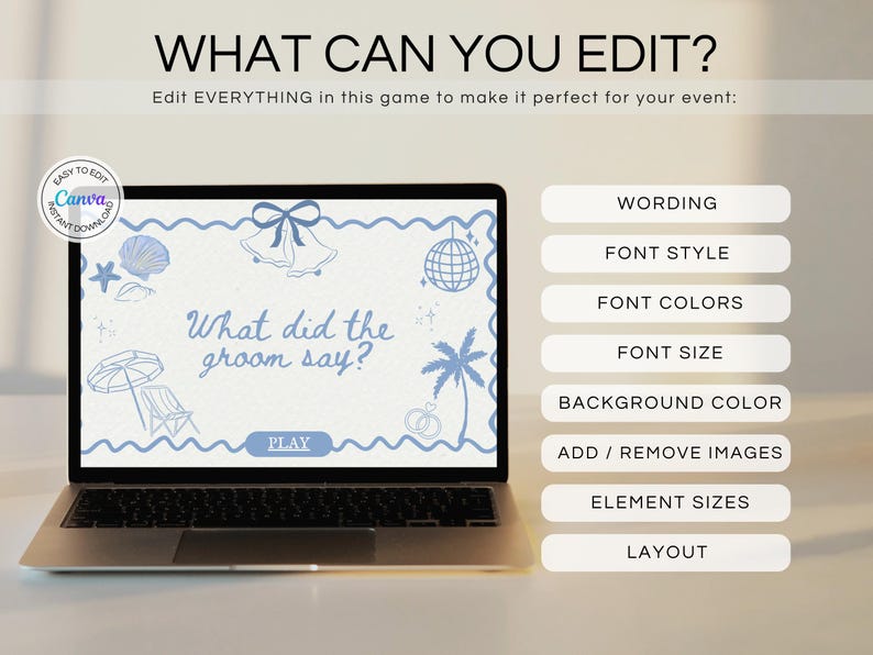 May include: A laptop displays a wedding-themed game with blue illustrations and the text "What did the groom say?". The screen shows editable options: wording, font style, colors, size, background, images, element sizes, and layout.