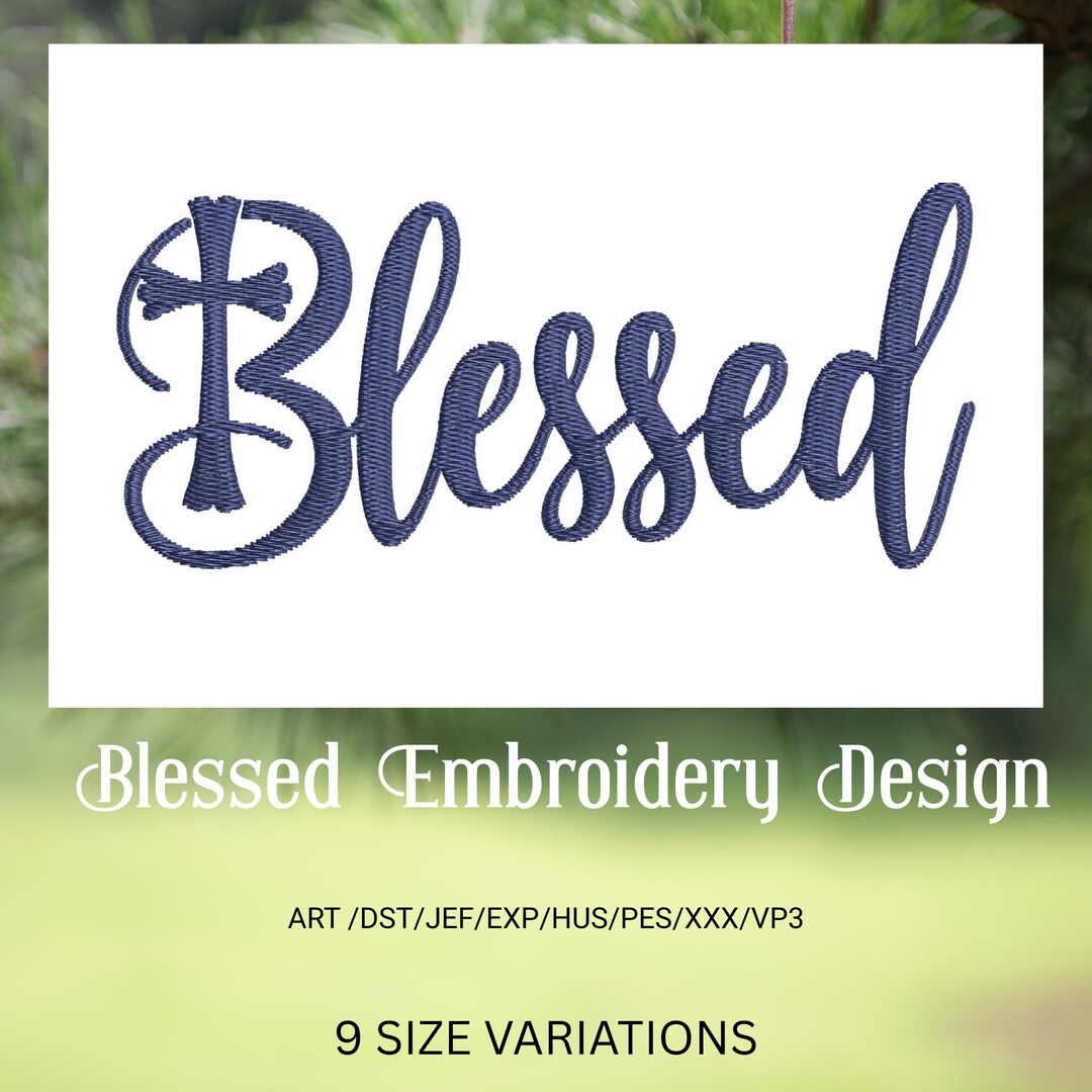 Very Blessed Script Blessed Embroidery Design – Christian Script With Cross | Digital ...