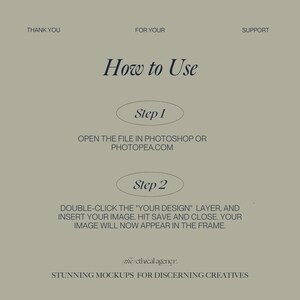 May include: How to use a mockup: Open the file in Photoshop or Photopea.com. Double-click the "Your Design" layer, insert your image, hit save and close. Your image will now appear in the frame. Stunning mockups for discerning creatives.