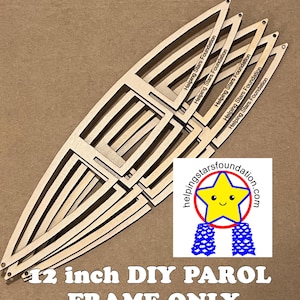 May include: A collection of unfinished wooden parols, each with a unique curved design. The frames are labeled with "Helping Stars Foundation" and are 12 inches in size. The image also includes a logo with a smiling star.