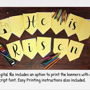 May include: A printable Easter banner with the words "He is Risen" in a script font. The banner is yellow with black lettering and includes a small illustration of a tomb with a cross.