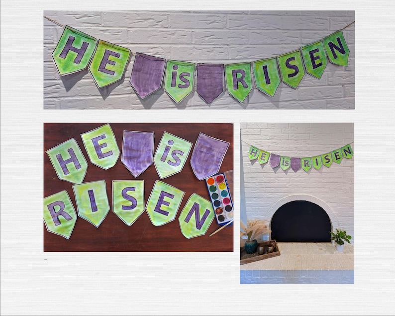 May include: A green and purple banner with the words "He is Risen" hanging on a white brick wall. The banner is made of paper and has been decorated with paint.