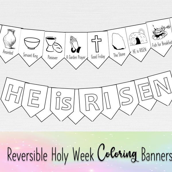 Holy Week Coloring Banner/He is RISEN Banner/Easter Banner