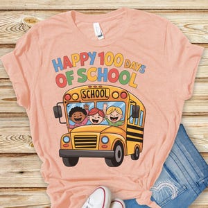 100th Day of School Shirt, 100 Day Shirt, 100th Day Of School Celebration, Student Shirt, Back to School Shirt, Gift For Teacher MORE COLORS