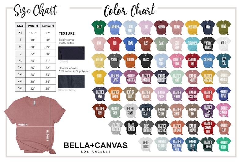 May include: Size chart and color chart for t-shirts. The chart shows different sizes, widths, and lengths in inches. The color chart shows a variety of colors, including heather colors. The text "Bella + Canvas Los Angeles" is at the bottom of the chart.